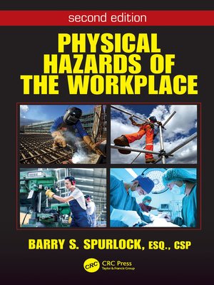 cover image of Physical Hazards of the Workplace